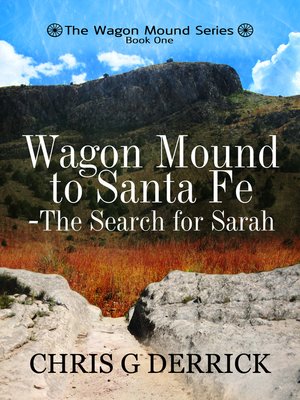 cover image of Wagon Mound to Santa Fe